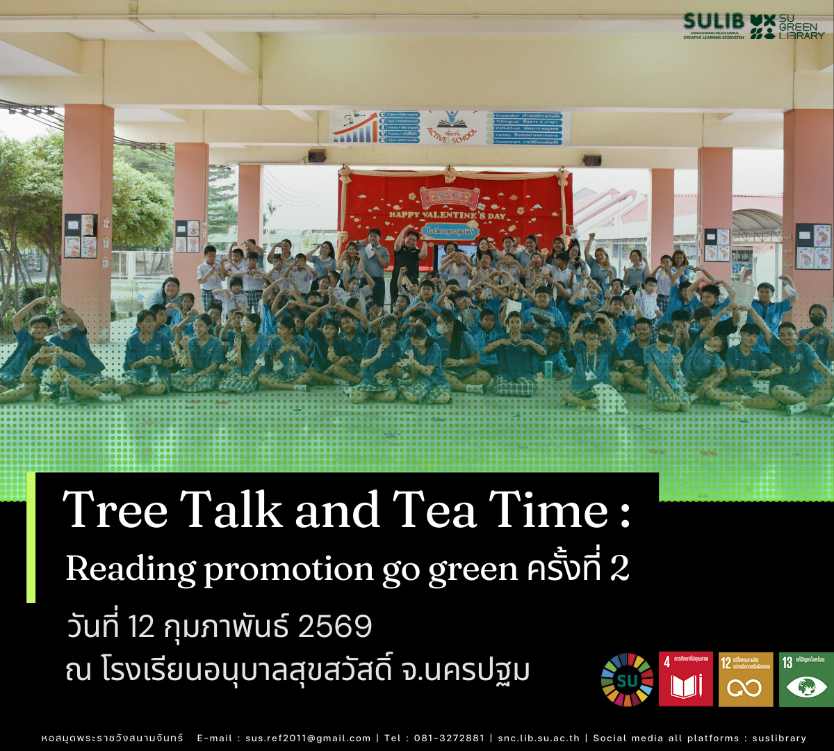 Tree Talk and Tea Time : Reading Promotion Go Green ครั้งที่ 2