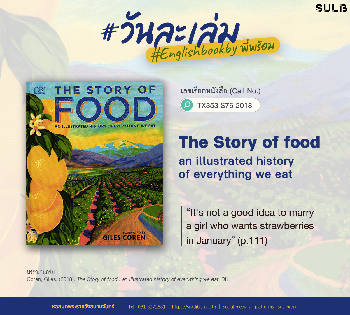 The Story of food : an illustrated history of everything we eat